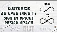 How to customize an open Infinity Sign in Cricut Design Space