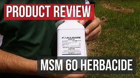 MSM 60 DF Herbicide Review Guide
