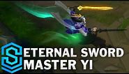 Eternal Sword Master Yi Skin Spotlight - League of Legends