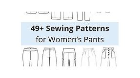 49 Stylish Sewing Patterns for Women’s Pants (12 FREE PDF’s)