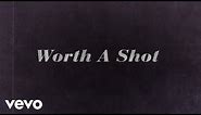 Elle King - Worth A Shot (Official Lyric Video) ft. Dierks Bentley