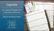 10 Layout Designs for Horizontal Planners :: Beyond the Basics :: Happy Planner Horizontal