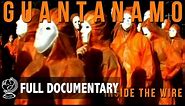 Exclusive Tour Of Guantanamo Bay's Camp X-Ray - Full Documentary