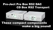 Review: Pro-Ject CD Box RS2 transport and Pre Box RS2 DAC
