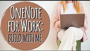 Build With Me: OneNote for Work Setup
