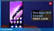 Vivo Apex 2019 Concept first look: A phone with No Ports, No Buttons