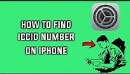 How to Find Your iPhone ICCID Number
