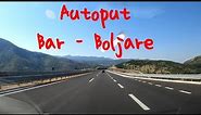 Autoput Bar - Boljare Autobahn Montenegro Crna Gora