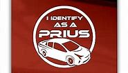 I Identify as a Prius Sticker - Slightly Offensive Yet Funny Gas Tank Bumper Meme - 5" White - Adult Prank Decal, Die-Cut Premium Weatherproof Vinyl for Cars & Trucks by FaceMemory"
