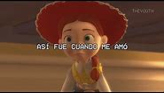 Toy Story - Cuando Alguien Me Amaba (Letra)