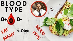 The Blood Type Diet || Blood Type "O" ( O+ & O- )