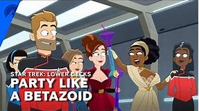 Star Trek: Lower Decks | Party Like A Betazoid | Paramount+