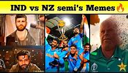 IND vs NZ Semi final confirmed MEMES தமிழ்🔥Ft.PAKISTAN OUT OF WORLDCUP 2023 Troll