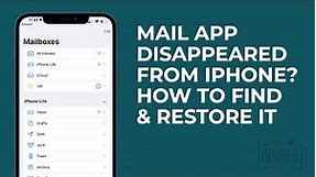 Mail App Disappeared from iPhone? How to Find & Restore It (2022)