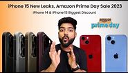 iPhone 13 & iPhone 14 in Amazon Prime Day Sale, iPhone 15 Leaks & more