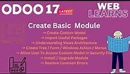 How to creating a custom module in Odoo 17 | Odoo Development Tutorial