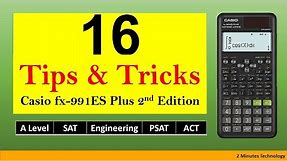 Tips & Tricks on Casio Scientific Calculator fx-991ES Plus 2nd Edition [2022]