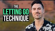 Letting Go Technique Explained in 5 Easy Steps (MUST TRY) | David Hawkins