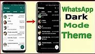 WhatsApp Black Theme : How To Enable WhatsApp Dark Theme | WhatsApp Dark Mode - Helping Mind