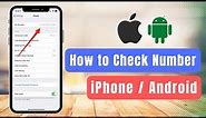 How to Check Your Phone Number (iOS / Android)