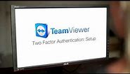 TeamViewer 9 Features: Two Factor Authentication Setup