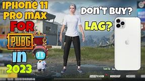 iPhone 11 Pro Max PUBG test in 2023 || Graphics ,smoothness, and sound | Lag? | 11 Pro Max Pubg Test