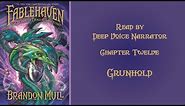 Fablehaven: Secrets of the Dragon Sanctuary by Brandon Mull - Chapter 12 - Grunhold