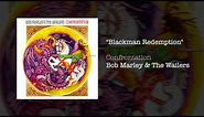 Blackman Redemption (1983) - Bob Marley & The Wailers