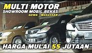 MULAI 55 JUTAAN | Harga Mobil Bekas | Gowa - Makassar Sul-sel
