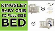 How to Convert your Kingsley Crib to a Full-Size Bed | ASSEMBLY INSTRUCTIONS