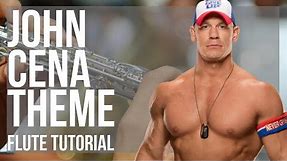 How to play John Cena Theme by John Cena on Flute (Tutorial)