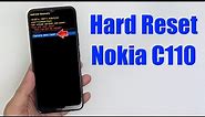 Hard Reset Nokia C110 | Factory Reset Remove Pattern/Lock/Password (How to Guide)