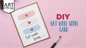 DIY Get Well Soon Card | Simple Card Ideas | Handmade Cards