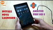 Amazon Fire HD 8 - Install Nova Launcher - Android Tablet Transformation EP02
