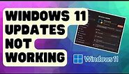 How To Fix Windows 11 Updates Not Working | Won't Install Update | Update Error