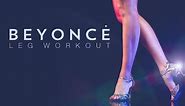 Beyonce Legs Cardio Workout (Move Your Body Like Beyonce)