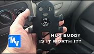 Hug Buddy Car Cell Phone Holder Review