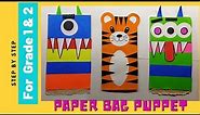 Paper Bag Puppet Activity for Grade 1 & 2- Step By Step || PAPER BAG PUPPET TIGER