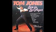 Tom Jones - Live in Las Vegas (Side 1) (1969)