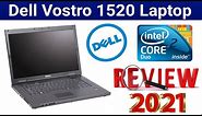 Dell Vostro 1520 Laptop Quick Review | Best Budget Laptop 2021