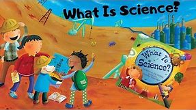 What Is Science? 🔬🧪 Book Read Aloud For Children