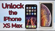 How to unlock the iPhone XS Max - Any Carrier, Any Country
