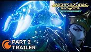 SAINT SEIYA: Knights of the Zodiac - Battle for Sanctuary Part 2 | OFFICIAL TRAILER