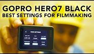 The Absolute BEST Settings for the GoPro Hero7 Black | RehaAlev
