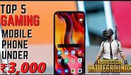 Top 5 gaming phone under 3000 || top 5 mobile phone under 3000