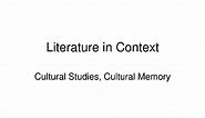 Cultural Studies, Cultural Memory
