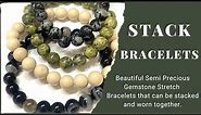 Semi Precious Gemstone Stack Bracelets