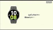 Measuring blood pressure with Galaxy watch