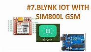 Blynk IOT #7 Connect to Cloud with GSM SIM800L