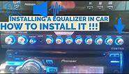 installing a equalizer in car